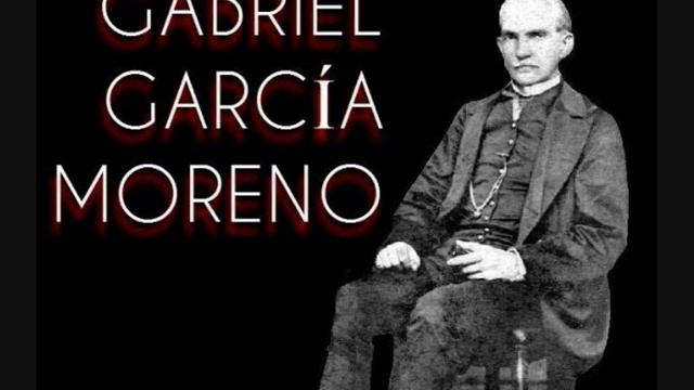 Gabriel García Moreno , política al servicio de Cristo Rey , por Gil de la Pisa Antolín. смотреть онлайн