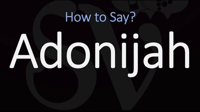 How to Pronounce Adonijah? (CORRECTLY) смотреть онлайн