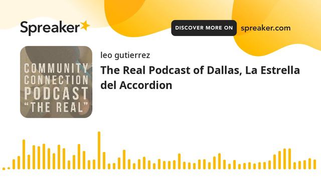 The Real Podcast of Dallas, La Estrella del Accordion (part 1 of 4) смотреть онлайн