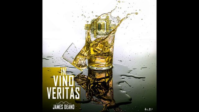 James Deano : In vino Veritas смотреть онлайн