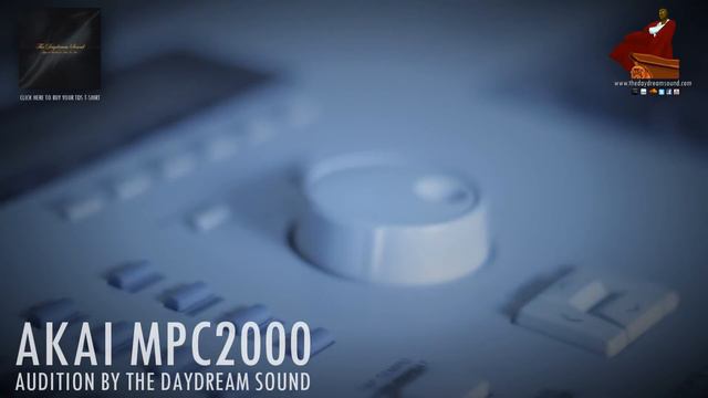 Akai MPC 2000 Audition by The Daydream Sound смотреть онлайн