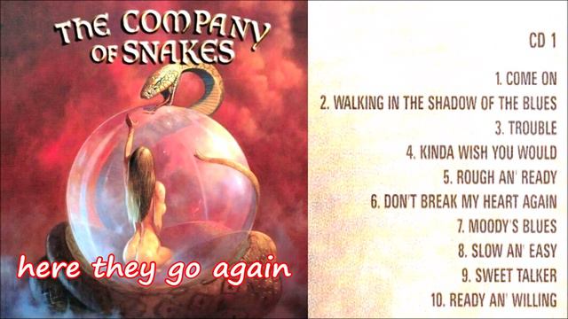 THE COMPANY OF SNAKES || HERE THEY GO AGAIN || CD1 смотреть онлайн