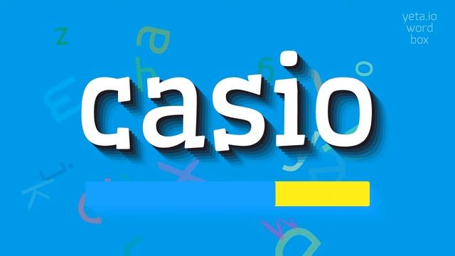 HOW TO SAY CASIO? смотреть онлайн