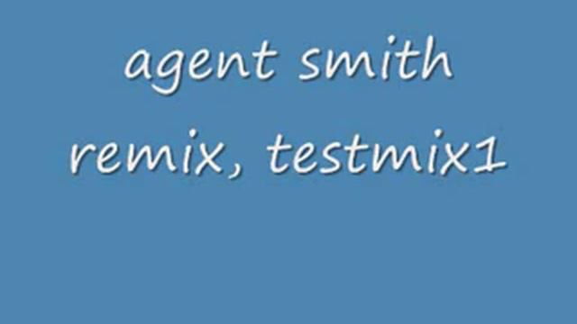 agent smith remix v1 смотреть онлайн