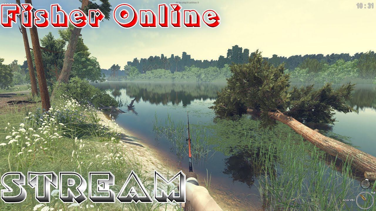 Stream: Первый ЗАПУСК игры [Fisher Online] Качаем опыт!!!
