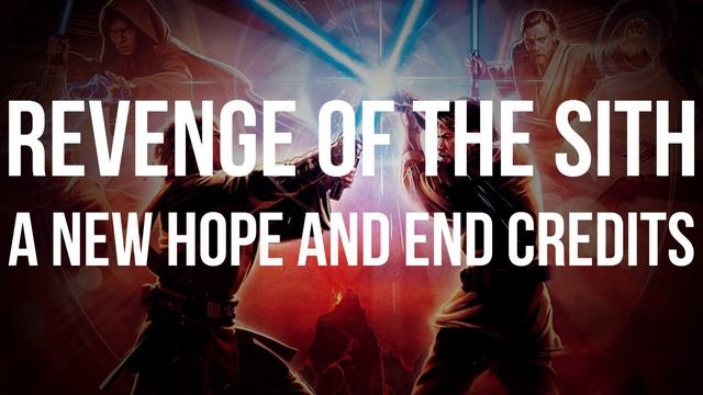 Star Wars: Revenge of the Sith - A New Hope and End Credits | 8-Bit смотреть онлайн