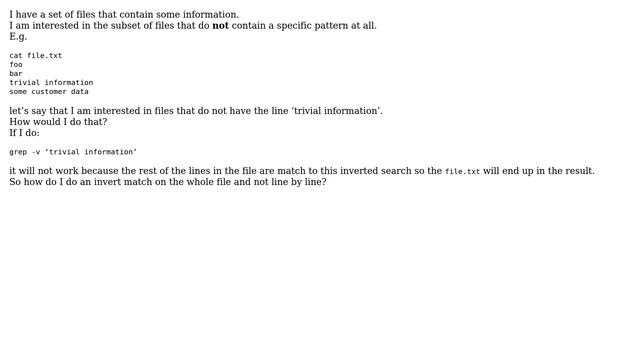 Unix & Linux: grep inverted match on the file and not on a line by line match смотреть онлайн
