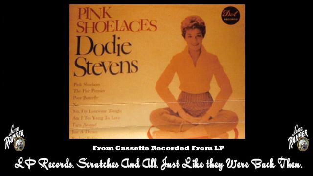 DODIE STEVENS pink shoelaces LP Side Two смотреть онлайн