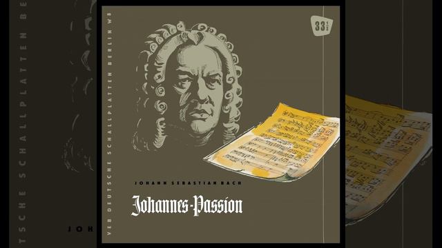Johannes-Passion, BWV 245: Part II: "Zerfließe, mein Herze" смотреть онлайн