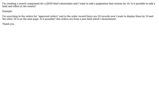 I have a pagination that returns a JSON that's deserialize is it possible to add a limit and... смотреть онлайн