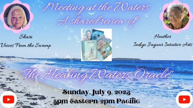 “Meeting at the Waters” A shared review of “The Healing Waters Oracle Deck” смотреть онлайн