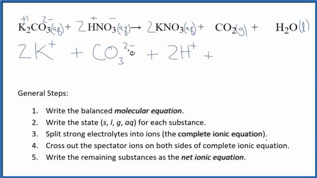 How to Write the Net Ionic Equation for K2CO3 + HNO3 = KNO3 + H2CO3 смотреть онлайн