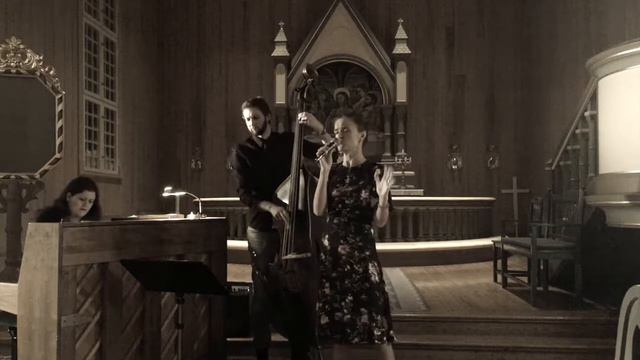Sofia Pettersson Trio - All I want from You смотреть онлайн