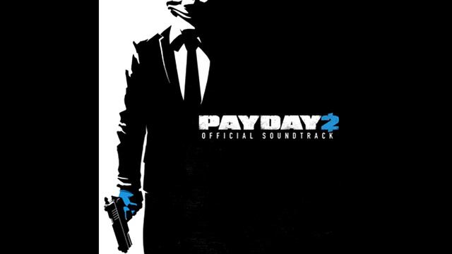 Payday 2 Official Soundtrack - #09 Razormind (Assault) смотреть онлайн