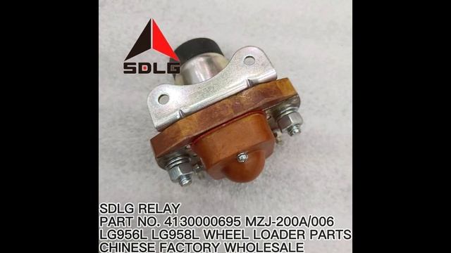 WHOLESALE 4130000695 SDLG LG956L LG958 RELAY MZJ-200A/006 FOR WHEEL LOADER FROM CHINESE MANUFACTURE смотреть онлайн