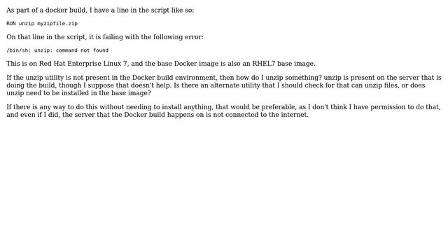 How to unzip zip file in rhel7 docker build environment - unzip command not found though its in OS? смотреть онлайн