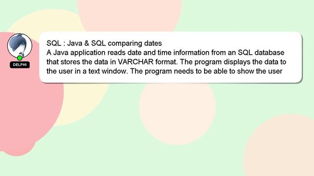SQL : Java & SQL comparing dates смотреть онлайн