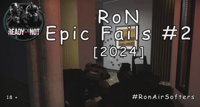Ready or not - Эпичные провалы #2 - Газовый штурм [2024] смотреть онлайн