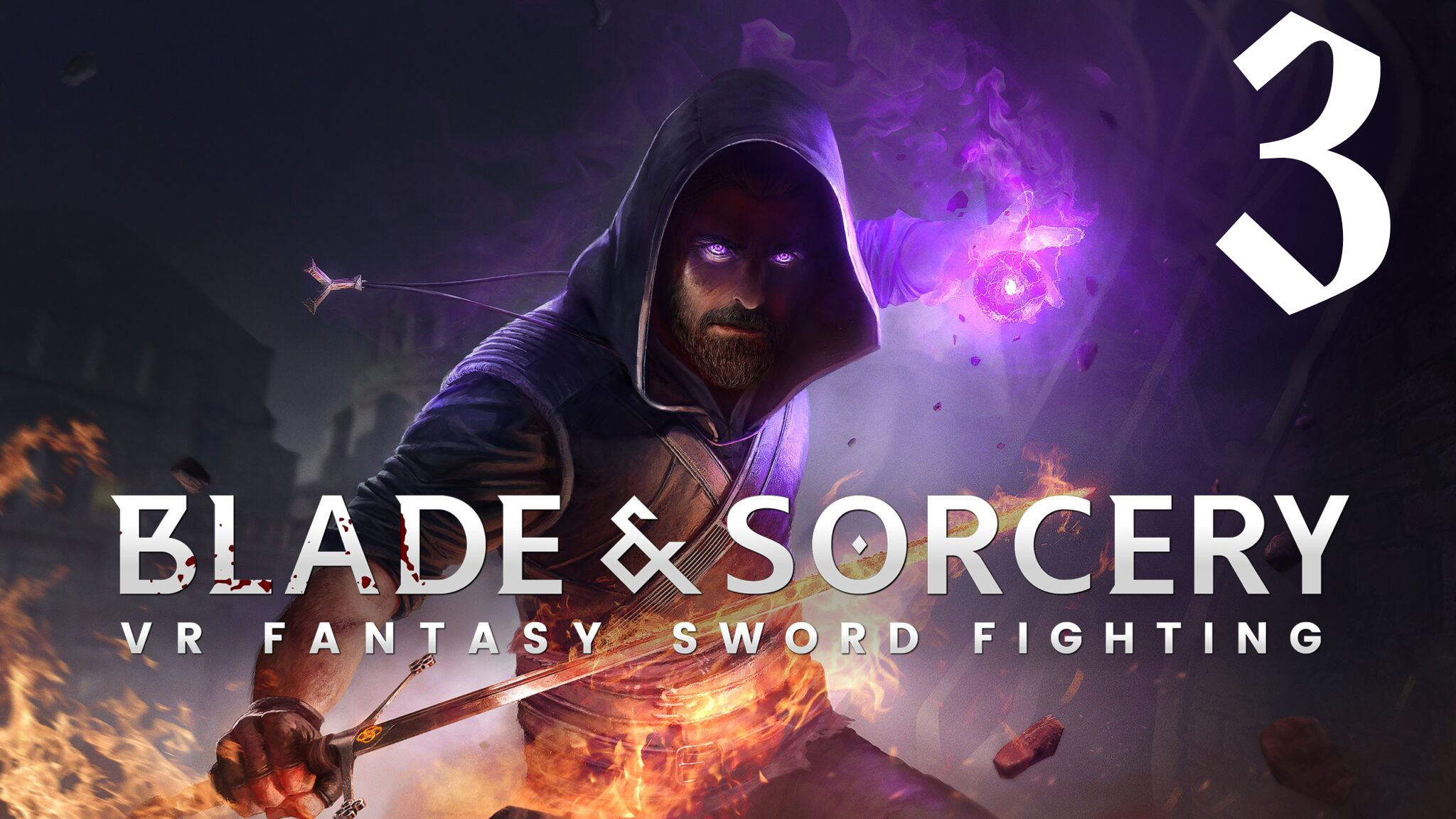 Blade & Sorcery | Часть 3 смотреть онлайн