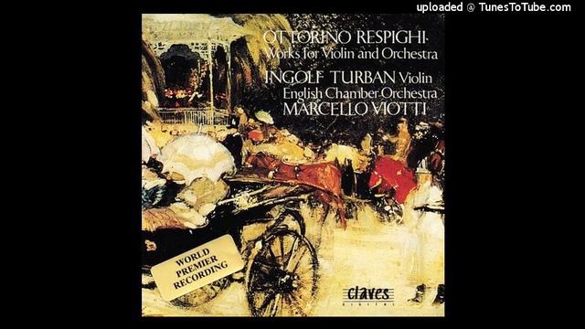 Ottorino Respighi (after Tartini) : Pastorale for violin and string orchestra P 86 (1908) смотреть онлайн