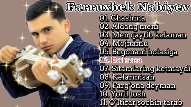 Farruxbek Nabiyev Jonli Ijro To’plami. (audio Version)