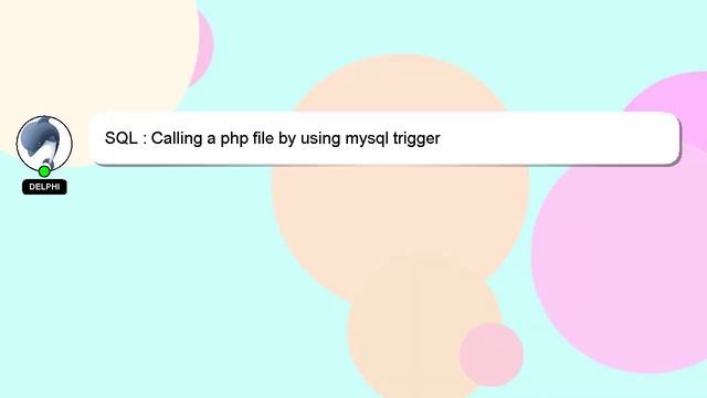 SQL : Calling a php file by using mysql trigger смотреть онлайн