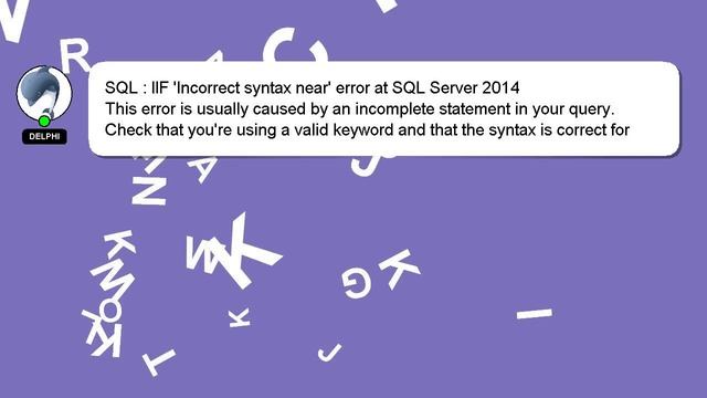 SQL : IIF 'Incorrect syntax near' error at SQL Server 2014 смотреть онлайн