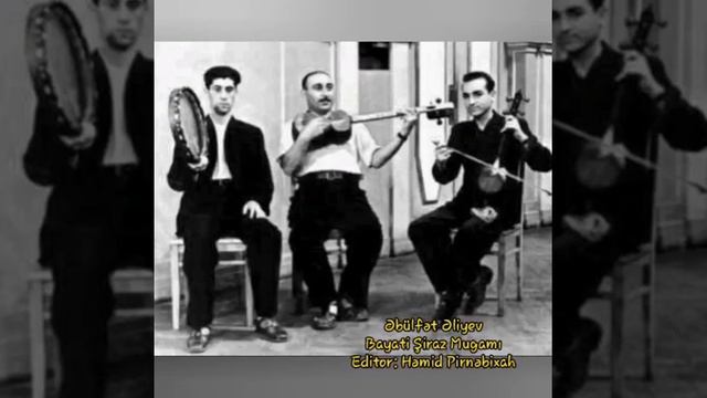 Əbülfət Əliyev - Bayati Şiraz Mugamı смотреть онлайн