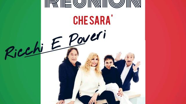 Ricchi E Poveri - ReuniON 