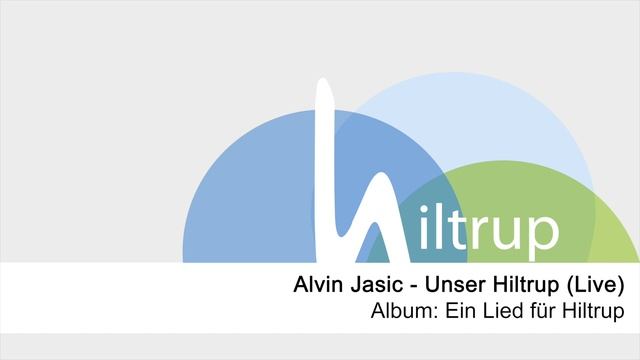 Alvin Jasic - Unser Hiltrup (Live)
