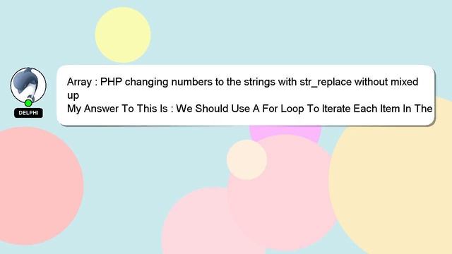 Array : PHP changing numbers to the strings with str_replace without mixed up смотреть онлайн