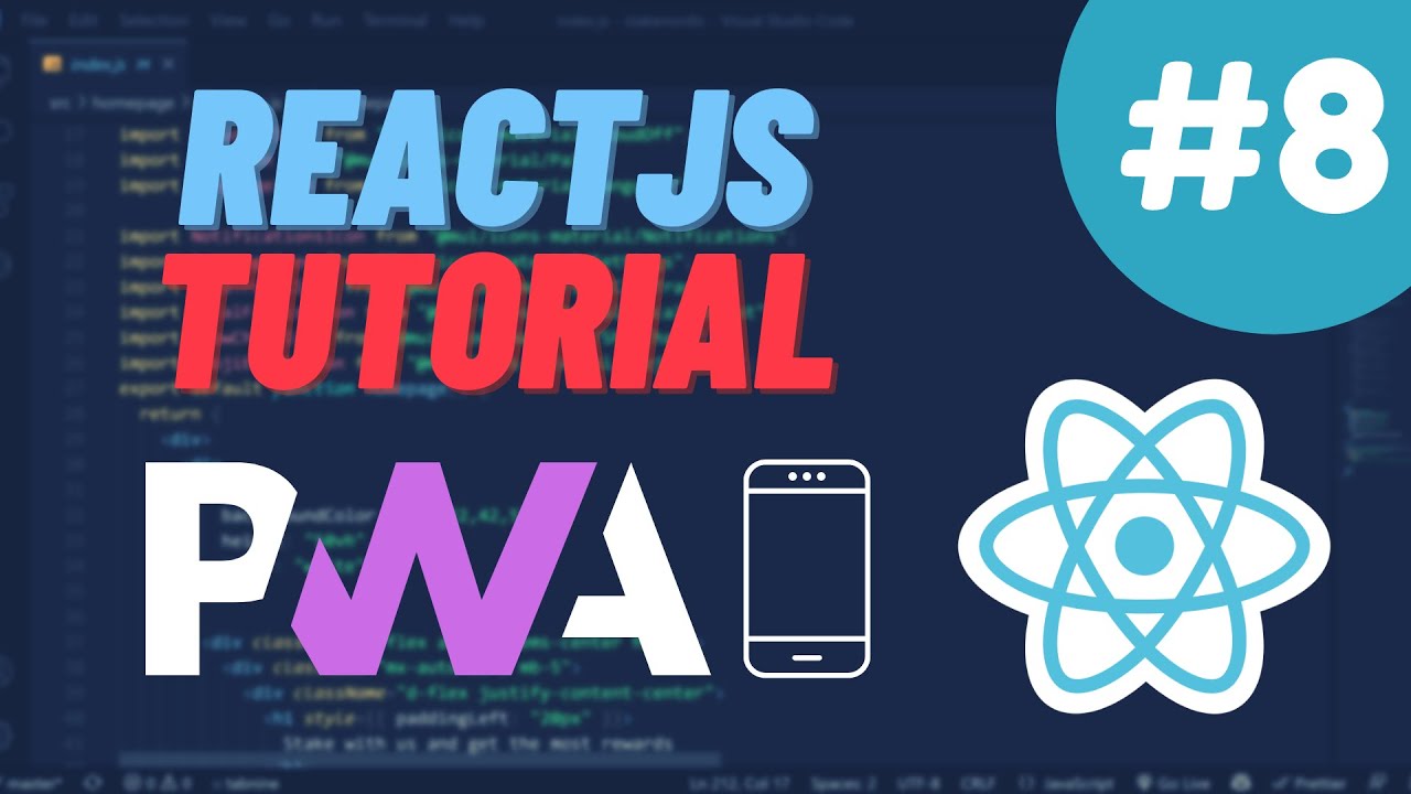 Урок №8 React Tutorial - Преобразуйте свой Веб-Сайт в Приложение PWA смотреть онлайн