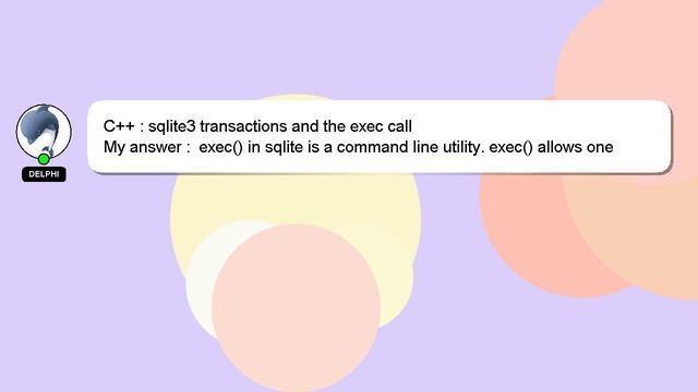 C++ : sqlite3 transactions and the exec call смотреть онлайн