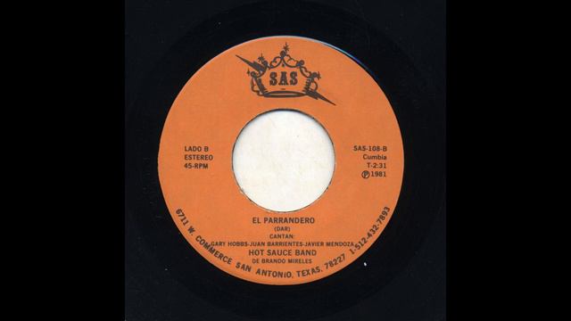 Hot Sauce Band De Brando Mireles - El Parrandero - SAS sas-108-b смотреть онлайн