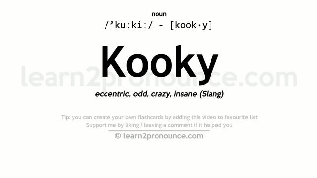 Pronunciation of Kooky | Definition of Kooky смотреть онлайн