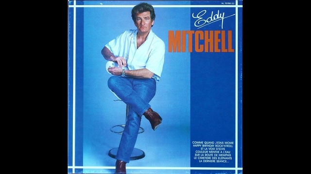 Eddy Mitchell - Happy Birthday Rock'n Roll - 1984 смотреть онлайн