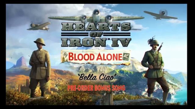 Hearts of Iron IV - Bella Ciao [Full version] смотреть онлайн