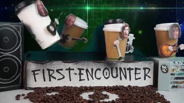 First Encounter - I Need Coffee смотреть онлайн