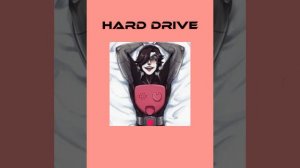 Hard drive-Griffinilla   (slowed+reverd)