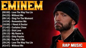 Best Songs Of Eminem Full Album - Eminem Greatest Hits - Best of Eminem Hits Playlist