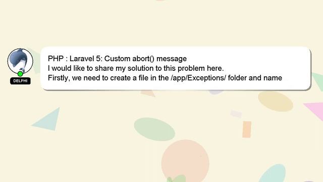 PHP : Laravel 5: Custom abort() message смотреть онлайн