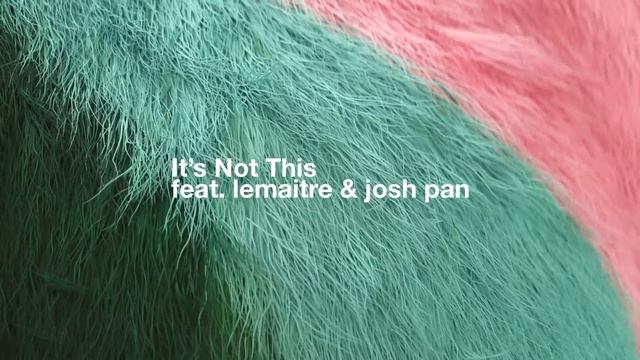 Bearson - It's Not This Feat. Lemaitre & Josh Pan [Ultra Music]