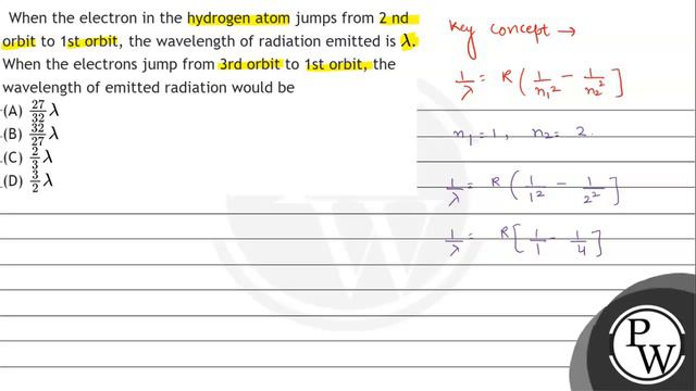 When the electron in the hydrogen atom jumps from 2 nd orbit to 1st orbit, the wavelength of rad... смотреть онлайн