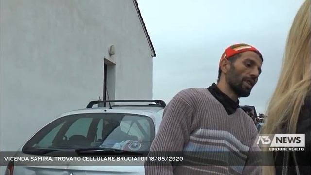 VICENDA SAMIRA, TROVATO CELLULARE BRUCIATO | 18/05/2020 смотреть онлайн