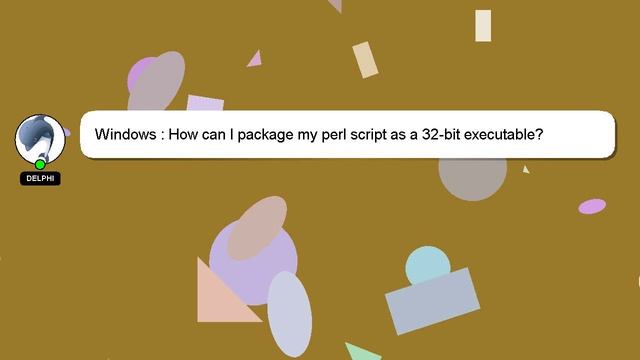 Windows : How can I package my perl script as a 32-bit executable? смотреть онлайн