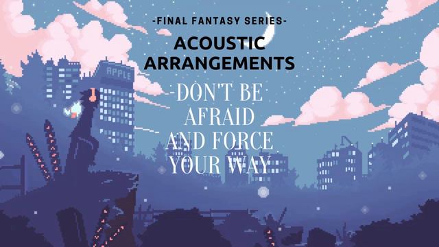 Final Fantasy Series - Acoustic Arrangements смотреть онлайн