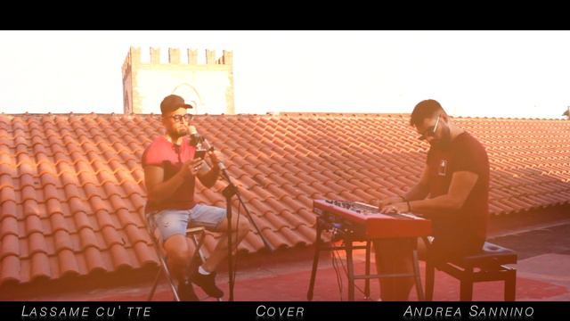 Lassame Cu' Tte/Andrea Sannino Cover