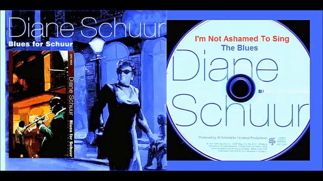 Diane Schuur - I'm Not Ashamed To Sing The Blues смотреть онлайн