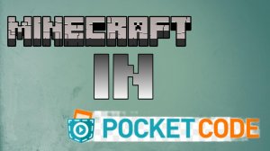 Как сделать майнкрафт в покет код #1