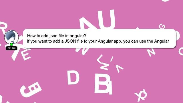 How to add json file in angular? смотреть онлайн
